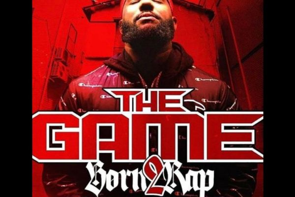 The Game – Born 2 Rap
